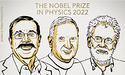 Хто став лавреатом Нобелівської премії-2022 з фізики?